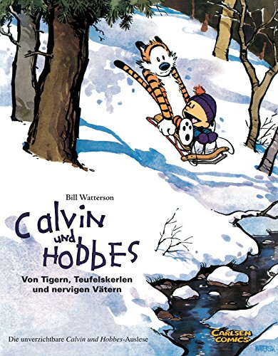 Calvin und Hobbes Sammelbände 2: Von Tigern, Teufelskerlen und nervigen Vätern (2): Sammelband 2